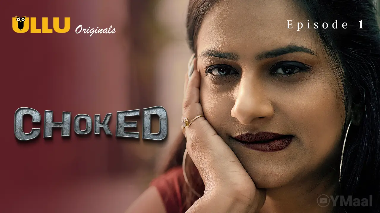 Watch Choked Episode 1 Web Series
