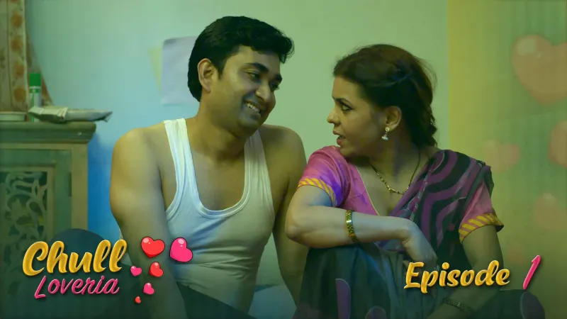 Watch Chull Loveria Episode 1 Web Series