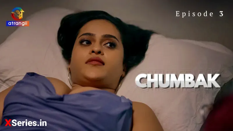 Watch Chumbak Episode 3 Web Series