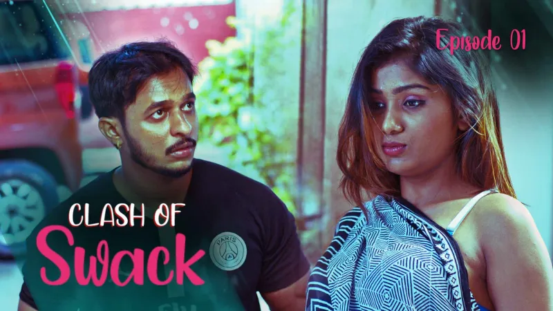 Watch Clash Of Swack Episode 1 Web Series