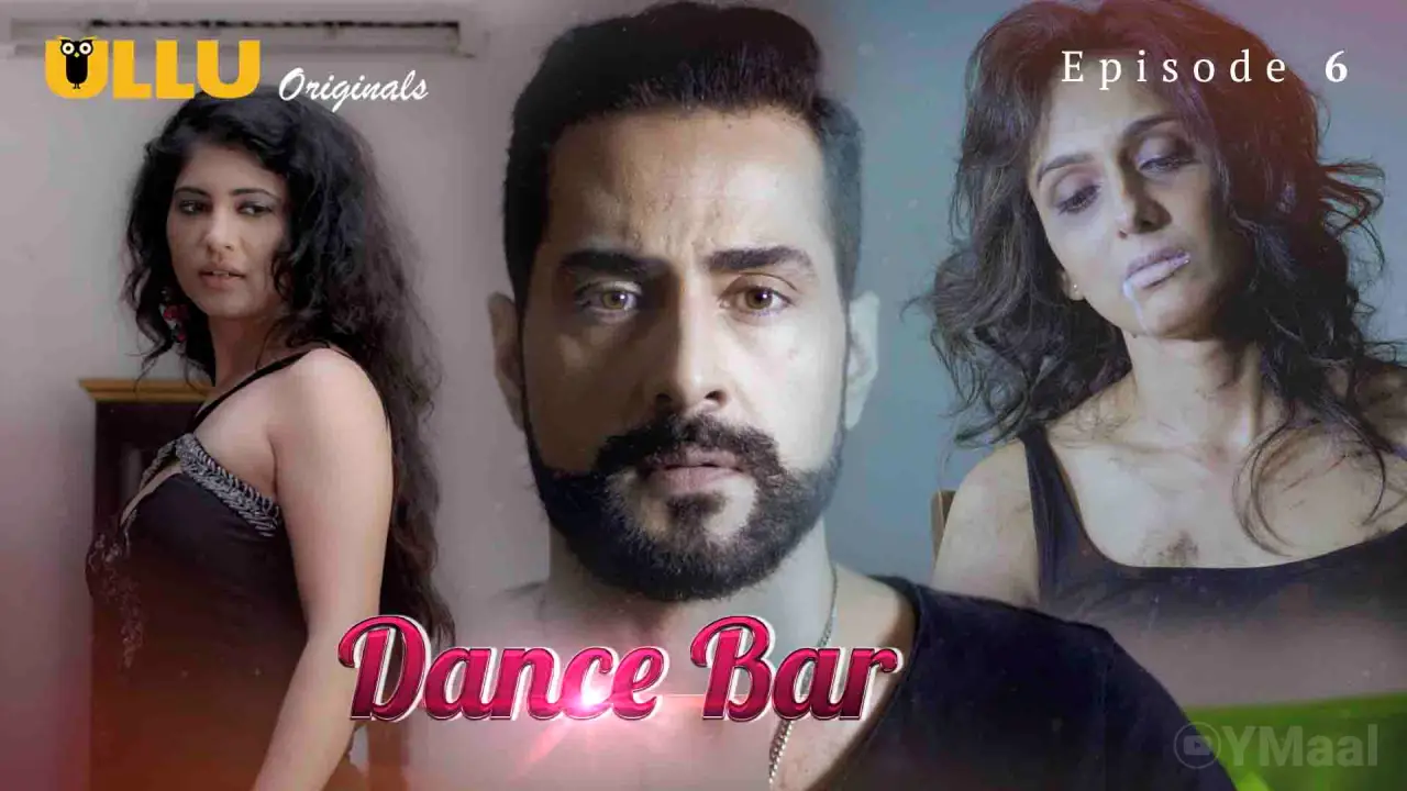 Watch Dance Bar Episode 6 Web Series