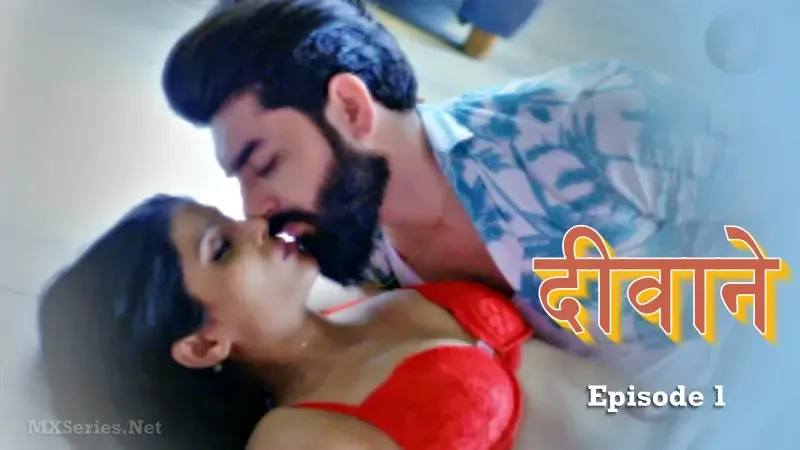 Watch Deewane Episode 1 Web Series