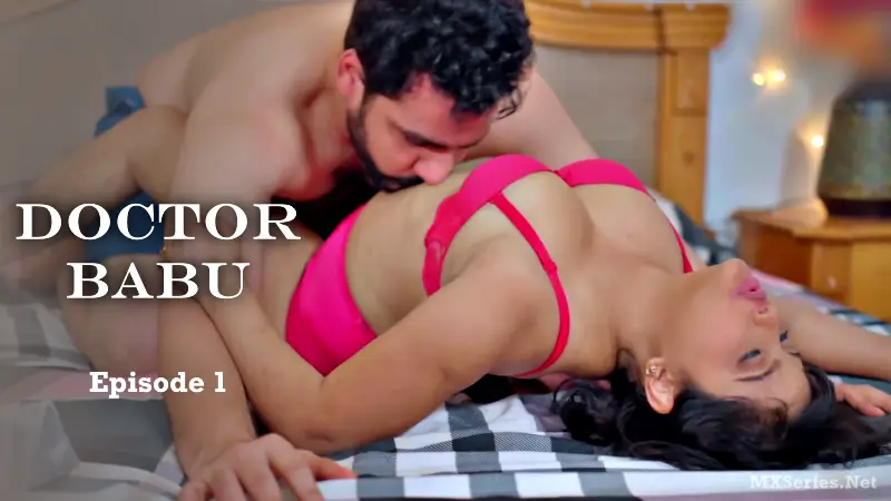 Watch Doctor Babu Episode 1 Web Series