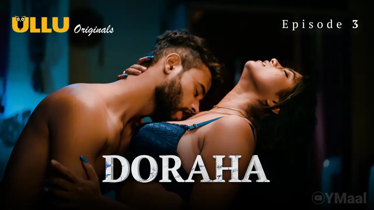 Watch Doraha Episode 3 Web Series