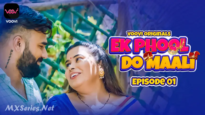 Watch Ek Phool Do Maali Episode 1 Web Series