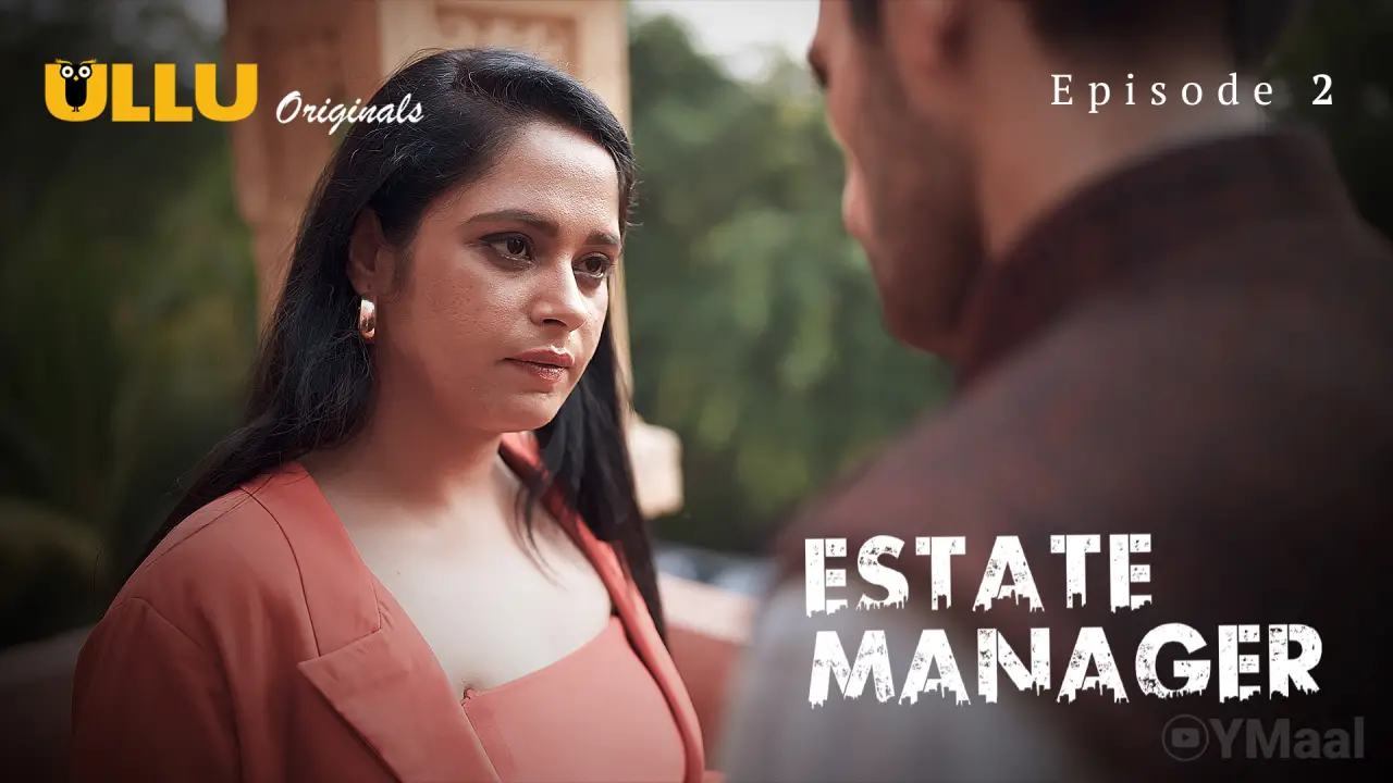 Watch Estate Manager Episode 2 Web Series