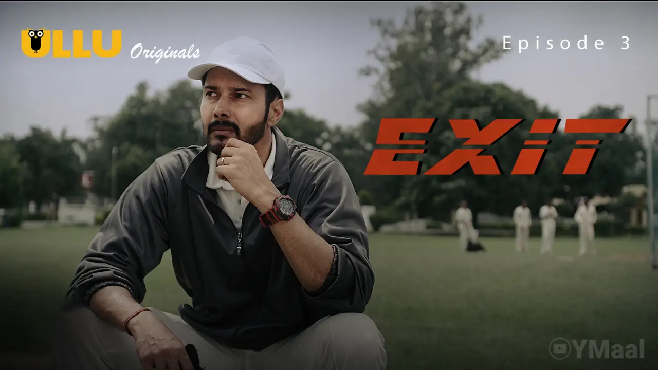 Watch Exit Episode 3 Web Series