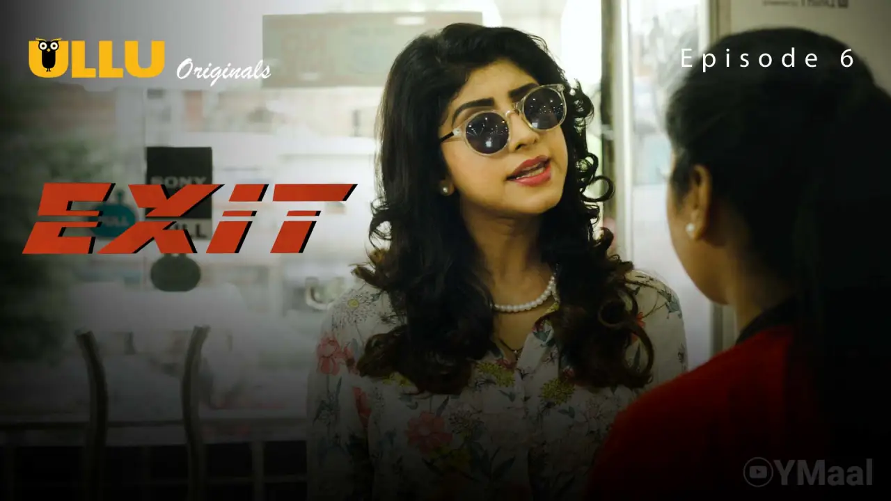 Watch Exit Episode 6 Web Series