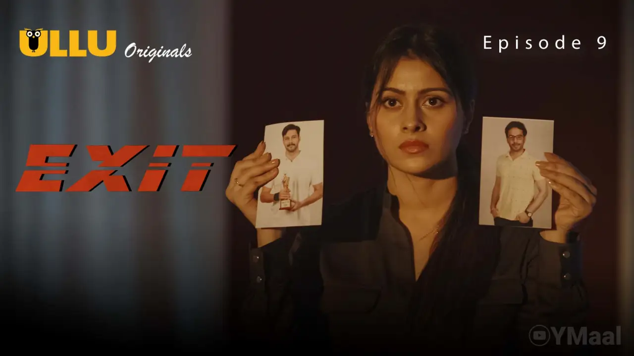 Watch Exit Episode 9 Web Series