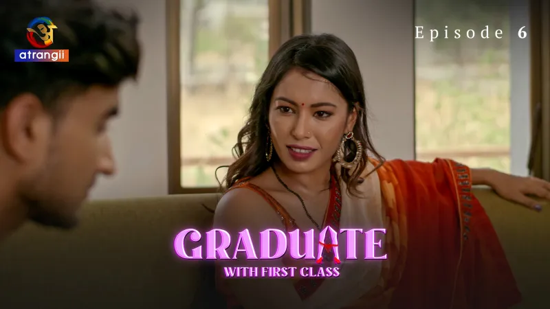Watch Graduate With First Class Episode 6 Web Series