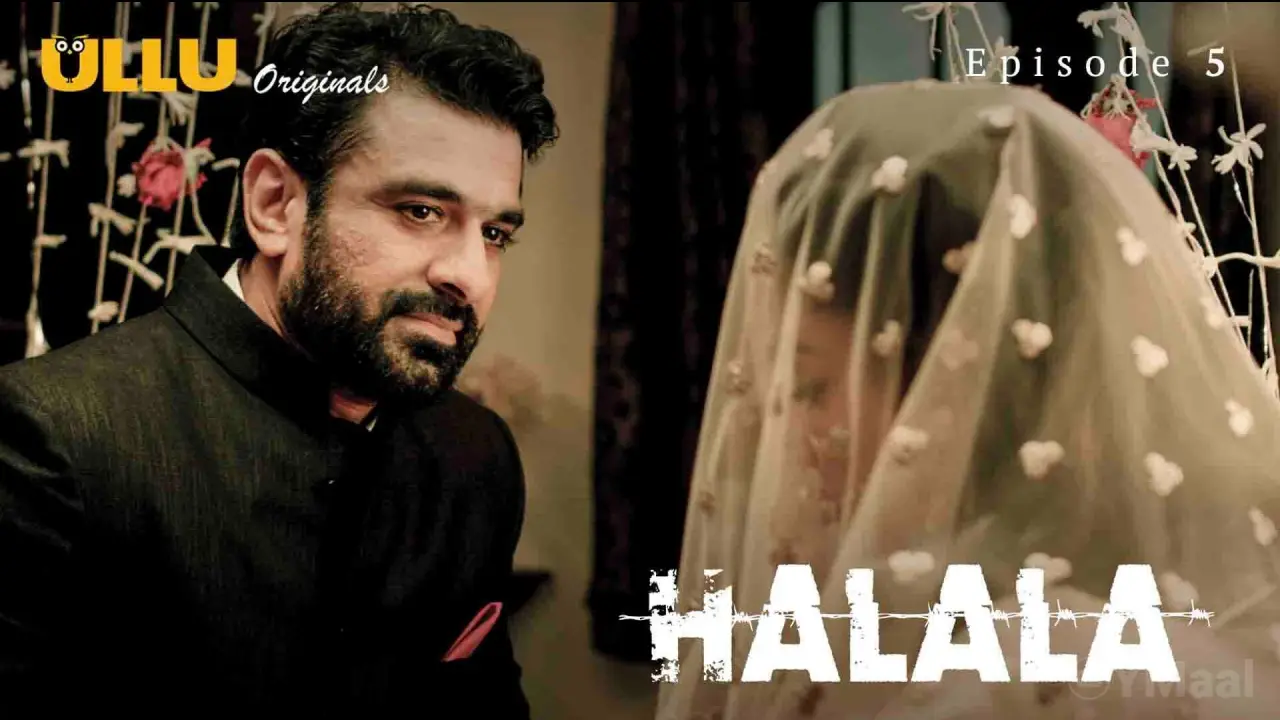 Watch Halala Episode 5 Web Series