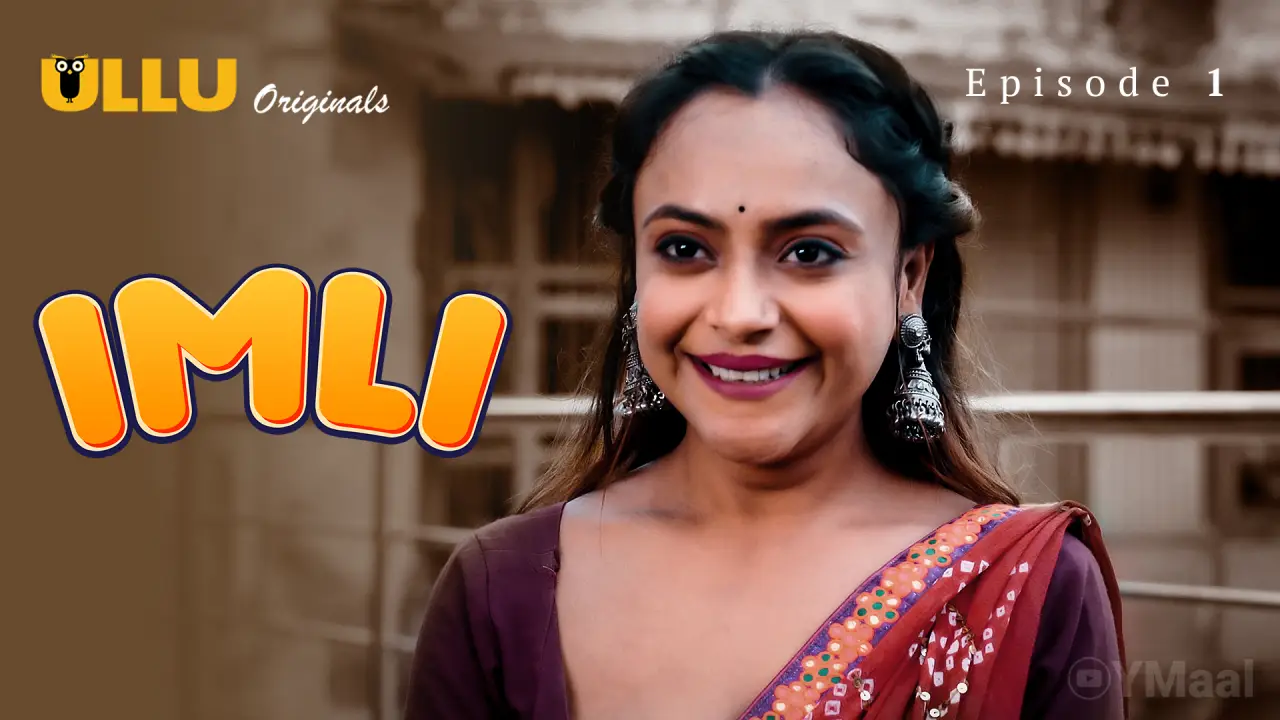 Watch Imli Episode 1 Web Series