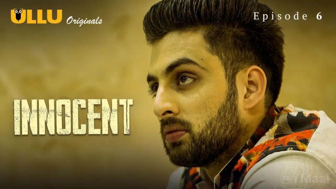 Watch Innocent Episode 6 Web Series