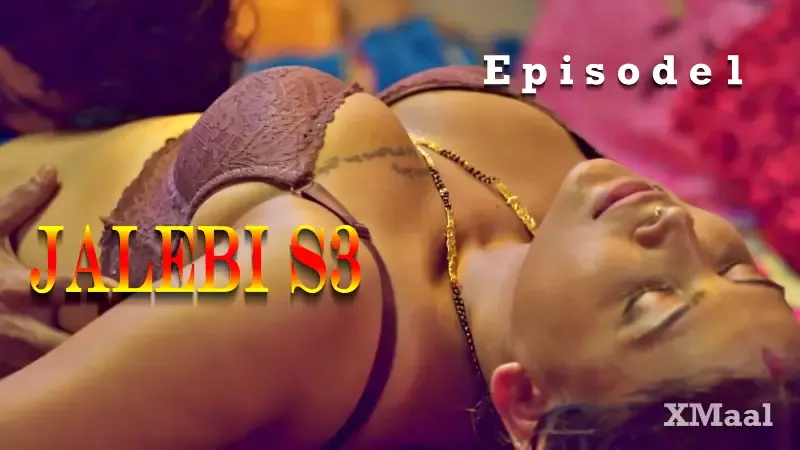 Watch Jalebi S3 Episode 1 Web Series