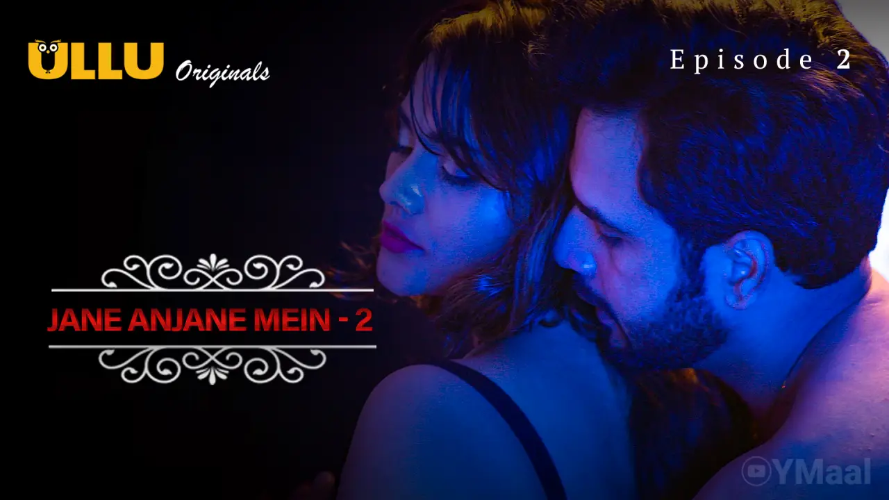 Watch Jane Anjane Mein 2 Episode 2 Web Series