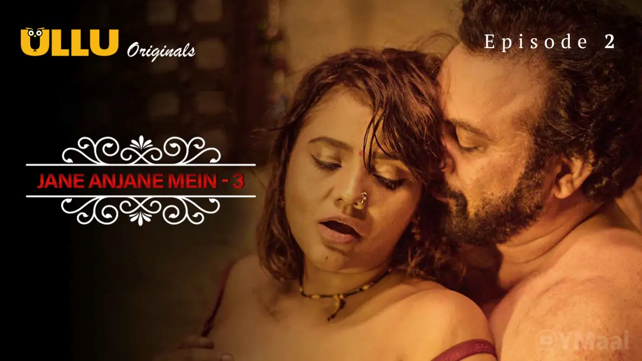 Watch Jane Anjane Mein 3 Episode 2 Web Series