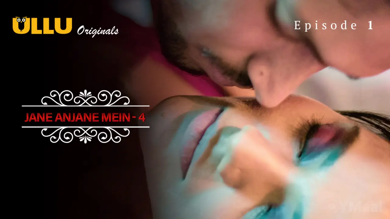 Watch Jane Anjane Mein 4 Episode 1 Web Series