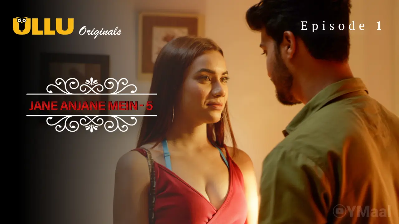 Watch Jane Anjane Mein 5 Episode 2 Web Series