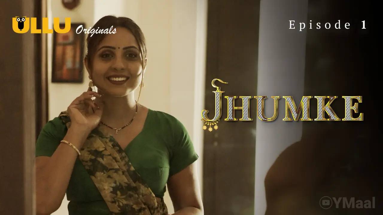Watch Jhumke Episode 1 Web Series