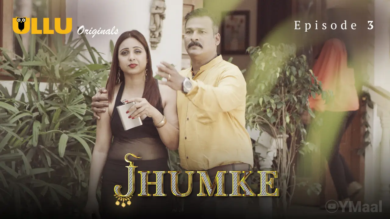 Watch Jhumke Episode 3 Web Series