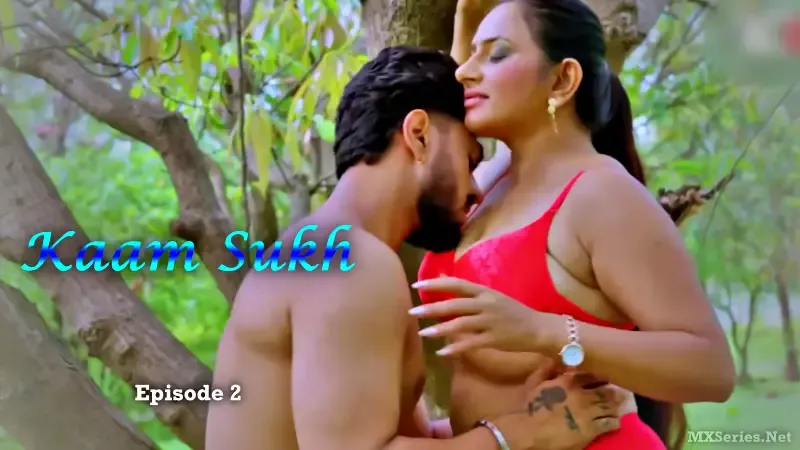 Watch Kaam Sukh Episode 2 Web Series