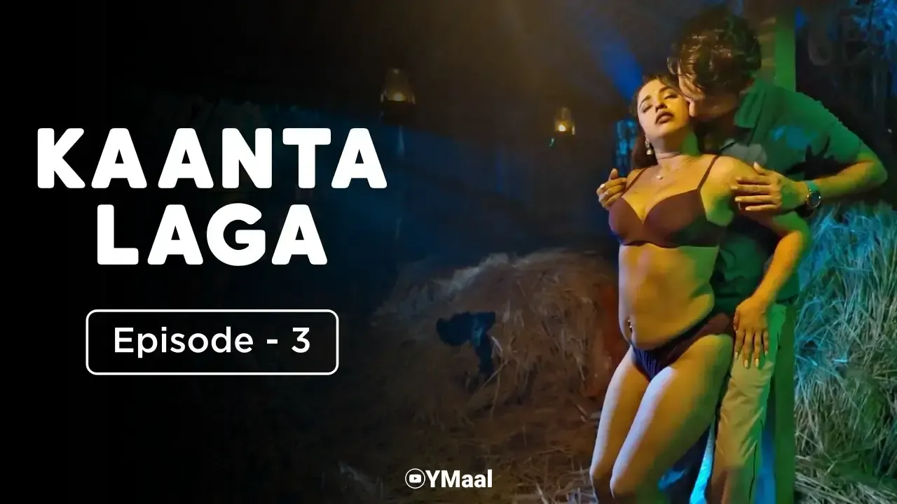 Watch Kaanta Laga Episode 3 Web Series