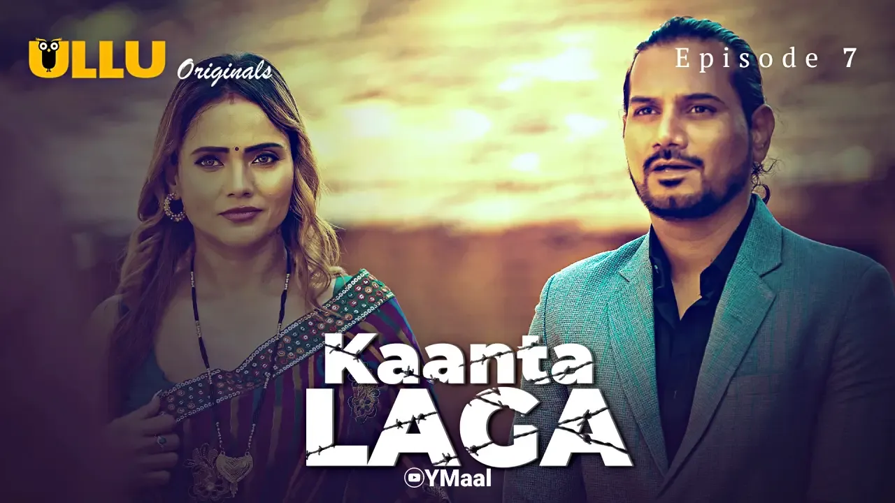 Watch Kaanta Laga Episode 7 Web Series