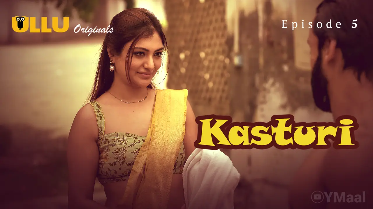 Watch Kasturi Episode 5 Web Series