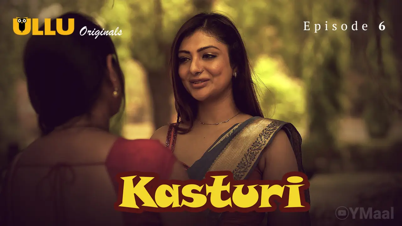 Watch Kasturi Episode 6 Web Series
