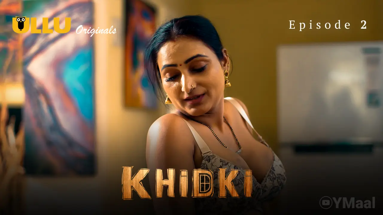 Watch Khidki Episode 2 Web Series