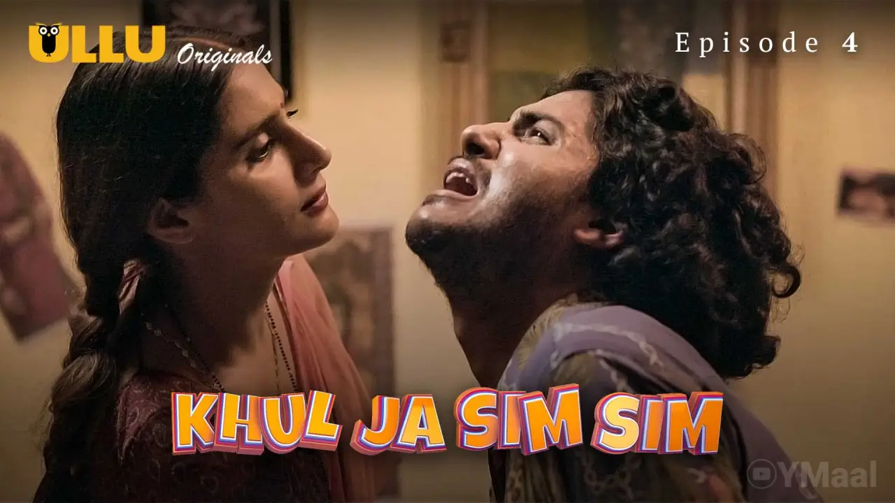 Watch Khul Ja Sim Sim Episode 4 Web Series