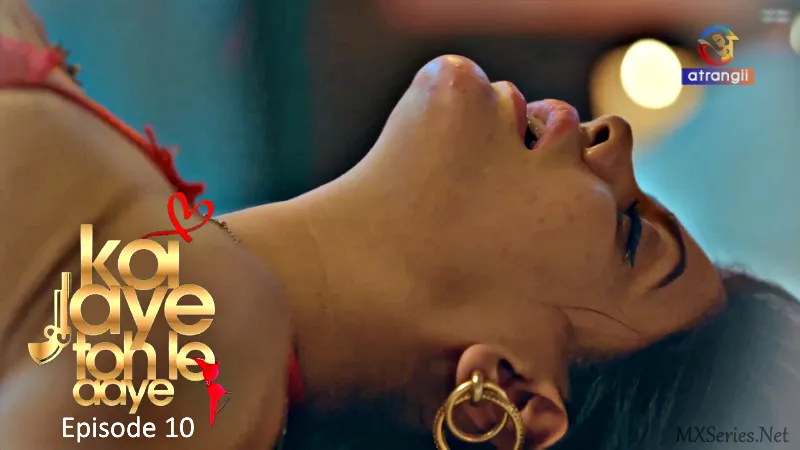 Watch Koi Jaye Toh Le Aaye Episode 10 Web Series