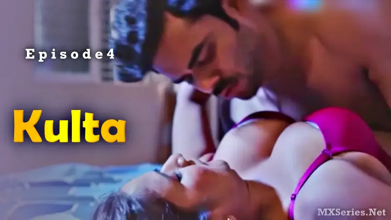 Watch Kulta Episode 4 Web Series