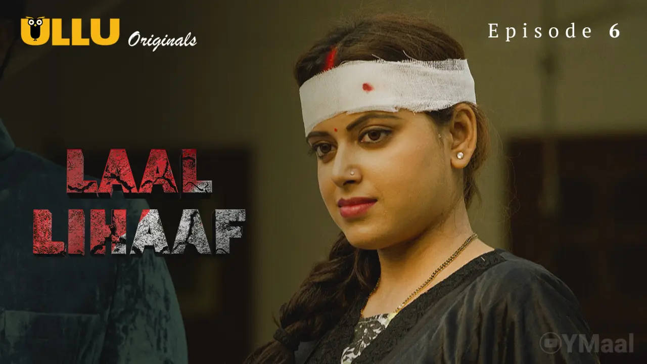 Watch Laal Lihaaf Episode 6 Web Series