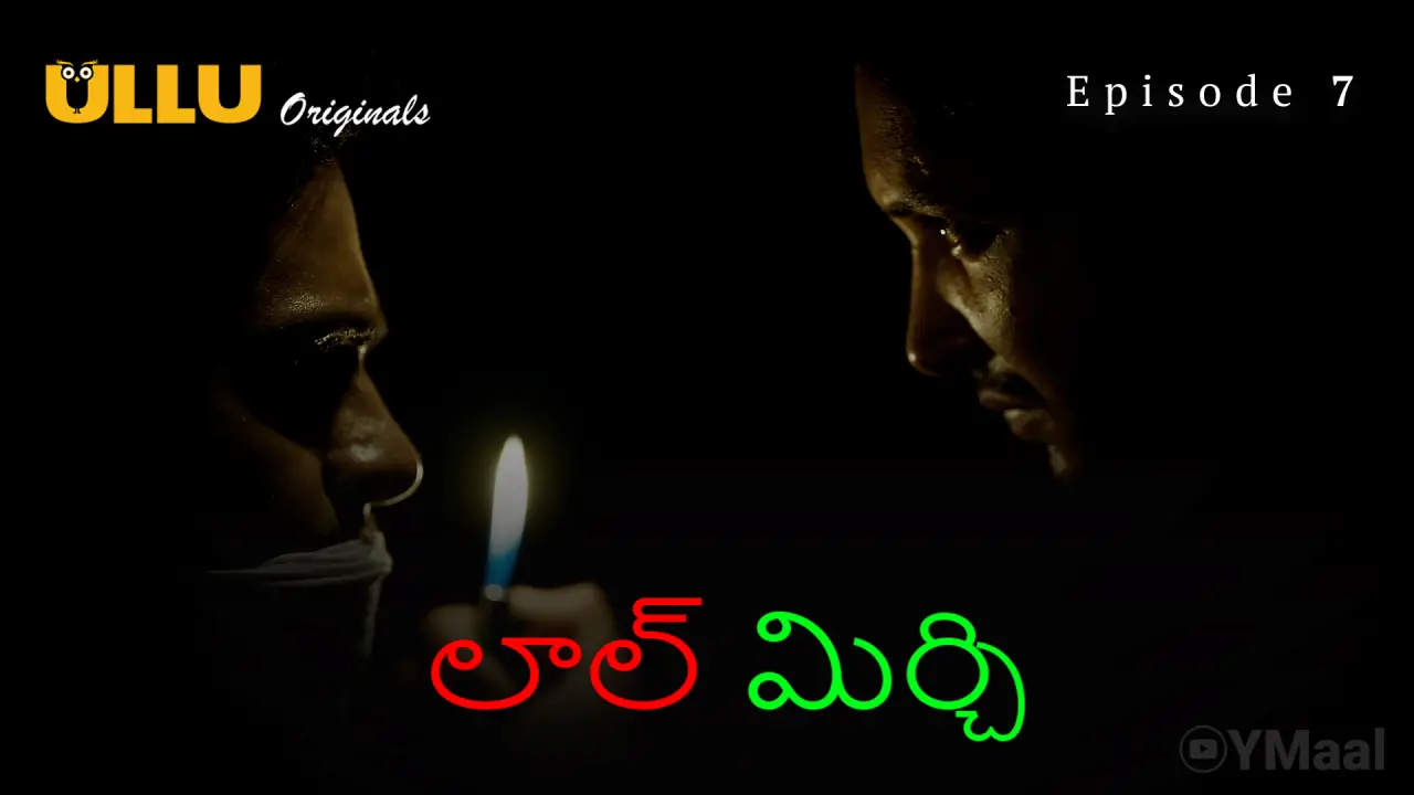Watch Laal Mirch Episode 7 Web Series