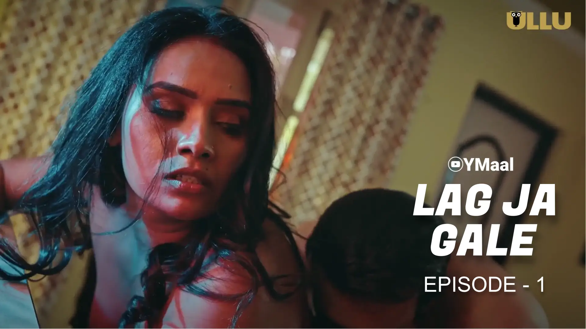 Watch Lag Ja Gale Episode 1 Web Series