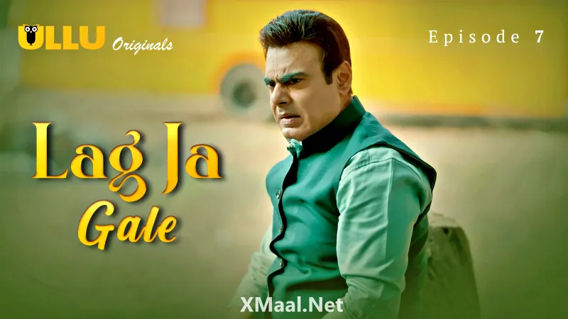 Watch Lag Ja Gale Episode 7 Web Series