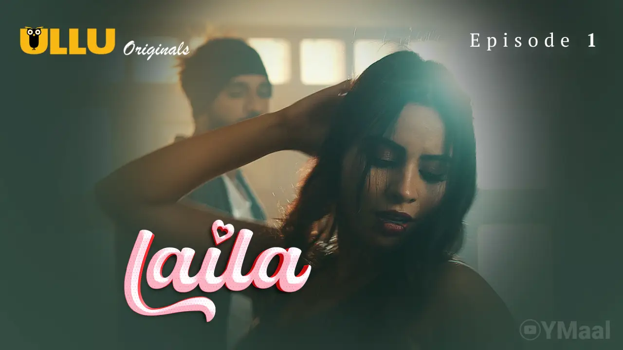 Watch Laila Episode 1 Web Series