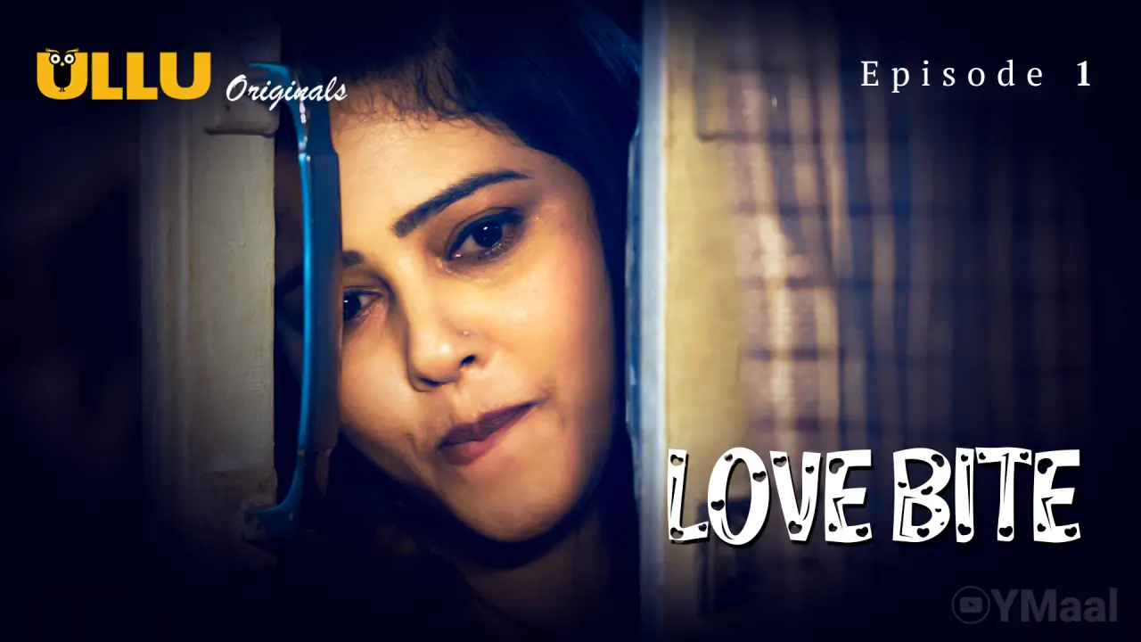Watch Love Bite Episode 1 Web Series