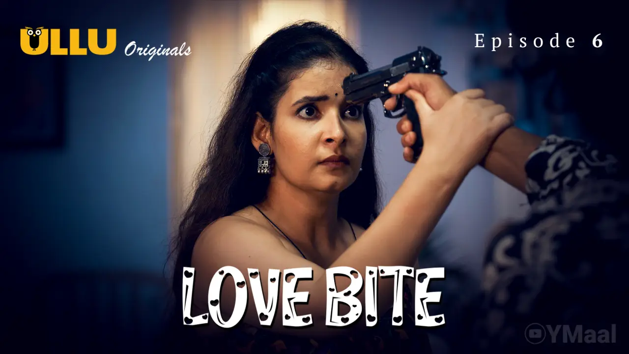 Watch Love Bite Episode 6 Web Series