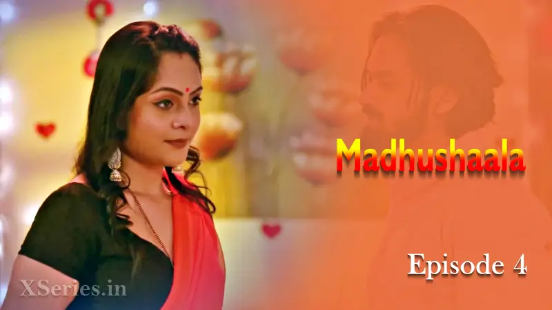 Watch Madhushaala Episode 4 Web Series