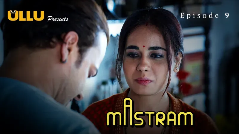 Watch Mastram Episode 9 Web Series