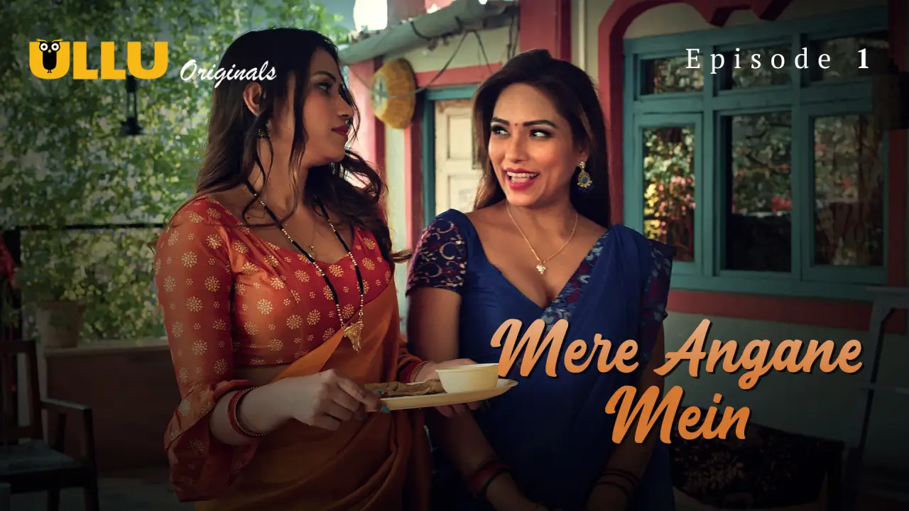 Watch Mere Angane Mein Episode 1 Web Series