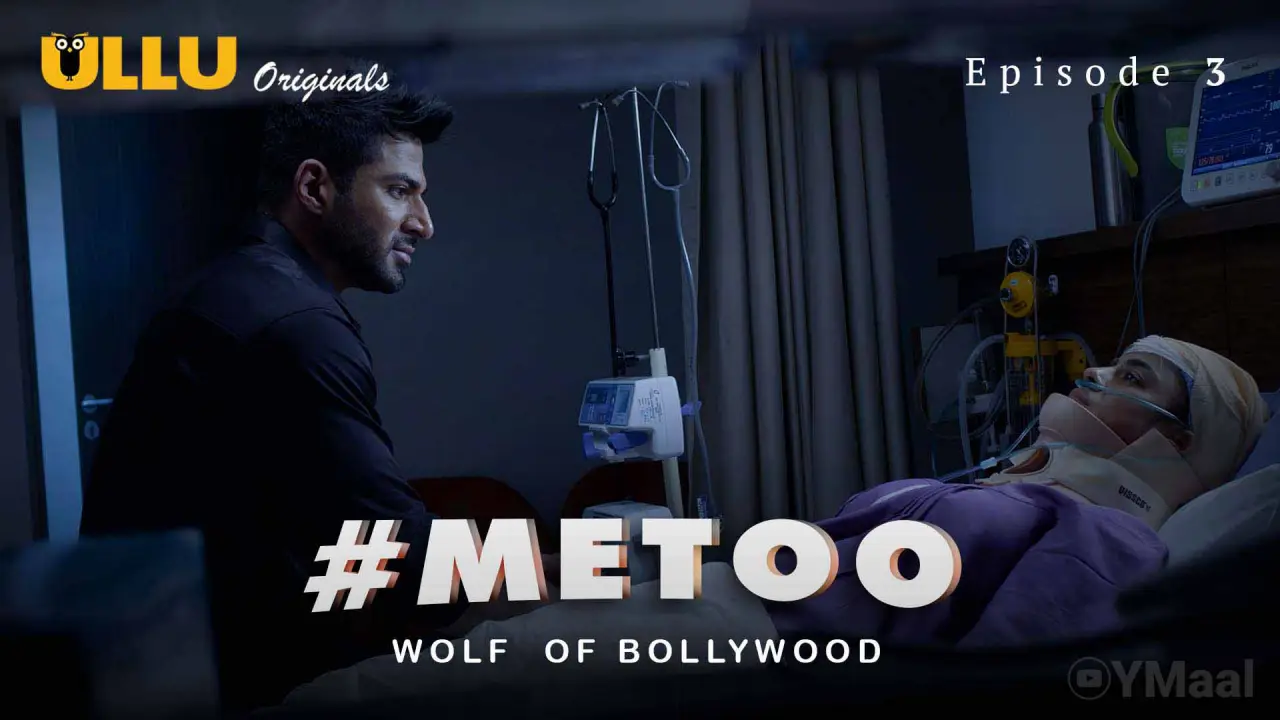 Watch MeToo Wolf Of Bollywood Episode 3 Web Series