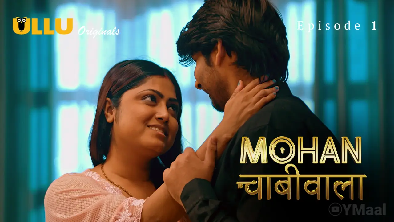 Watch Mohan Chabhiwala Episode 1 Web Series