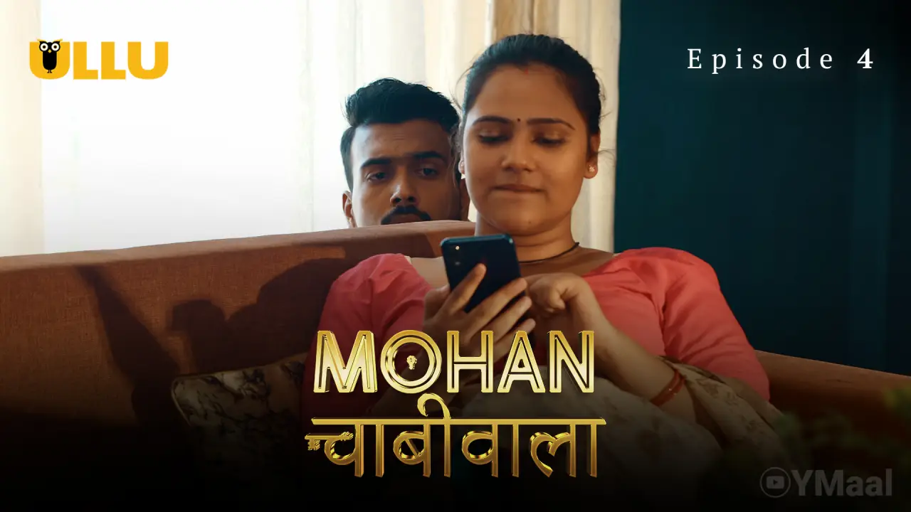 Watch Mohan Chabhiwala Episode 4 Web Series