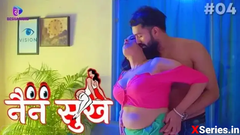 Watch Nain Sukh Episode 4 Web Series