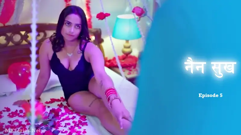Watch Nain Sukh Episode 5 Web Series