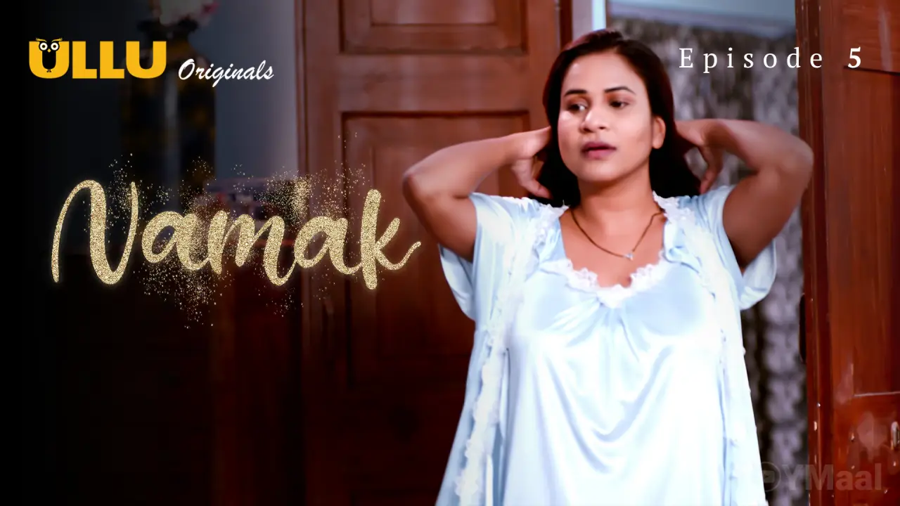 Watch Namak Episode 5 Web Series