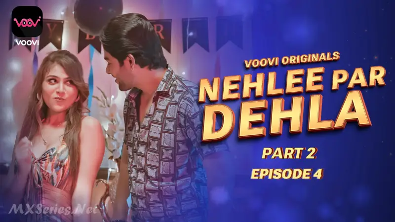 Watch Nehlee Par Dehla Episode 4 Web Series